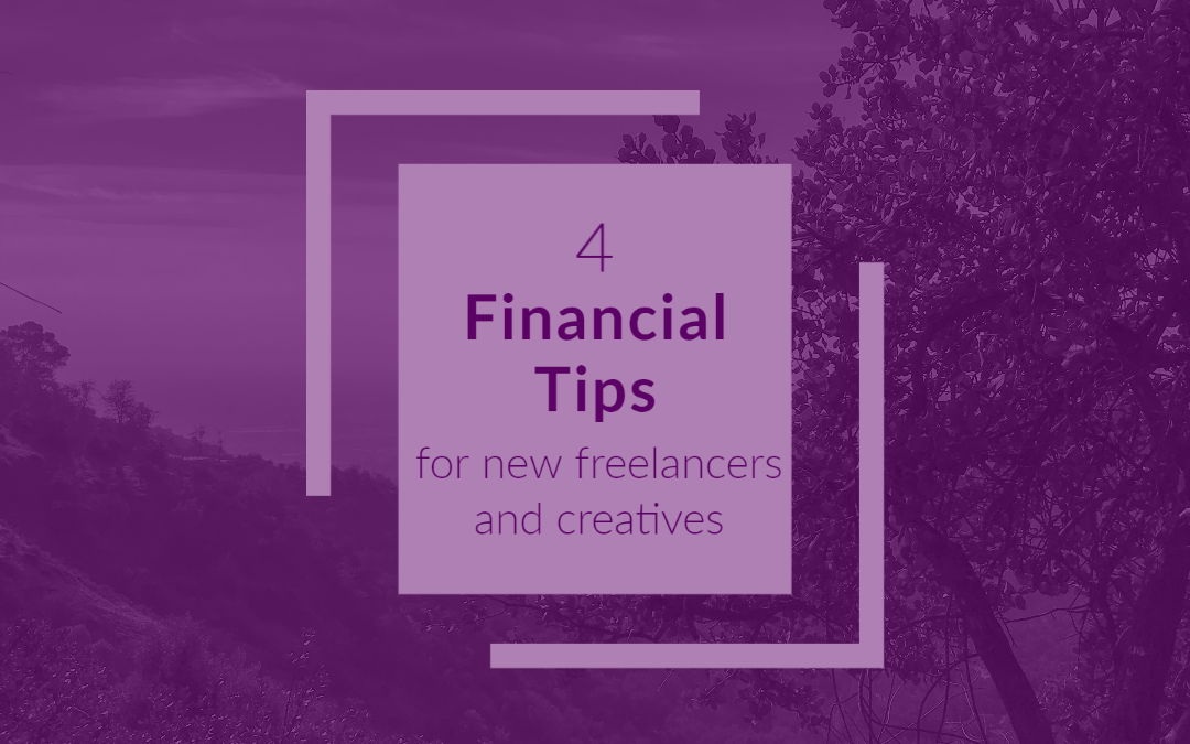 four financial tips for new freelancers and creatives